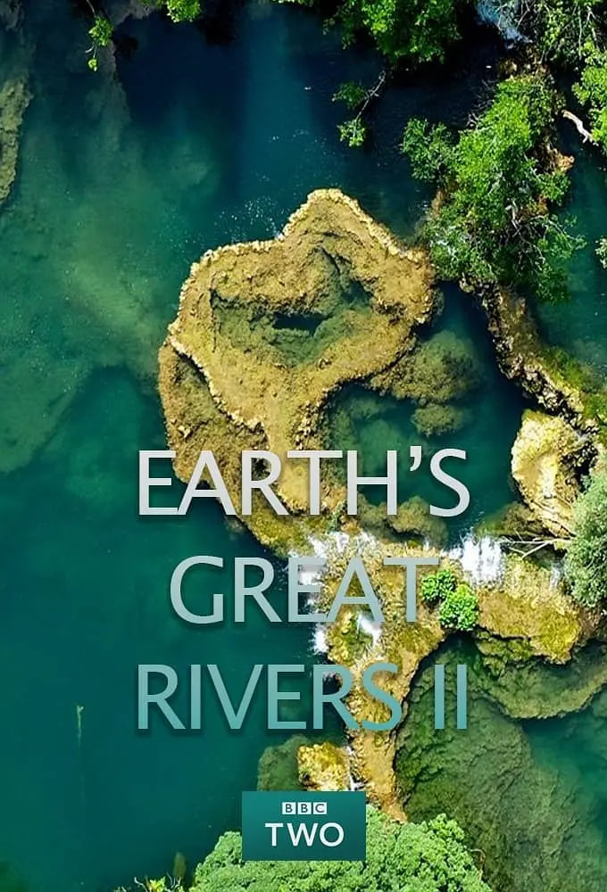 地球壮观河流之旅 第二季